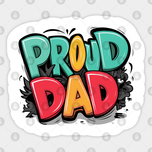 Proud Dad Sticker by Abdulkakl